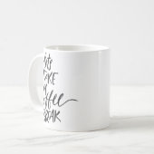 lass eine Kaffeepause, Typografie Kaffeetasse (Vorderseite Links)