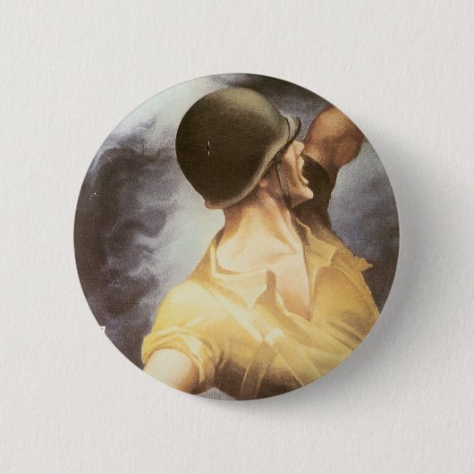 Lass 'Em Have it - Kaufen Sie Kriegsanleihen Button (Vorderseite)