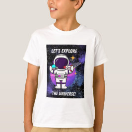 lass erforscht das Universum T-Shirt