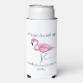 Lass erledigen Flamingo Bachelorette Selters Dosenkühler (Seltzer Vorderseite)