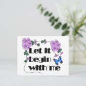Lass es beginnt mit mir Sprichwort Blume Schmetter Postkarte (Stehend Vorderseite)
