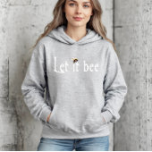 Lass es Biene sein Hoodie