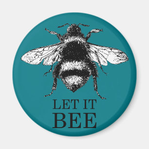 Lass es Biene Vintage Natur Hummel Magnet