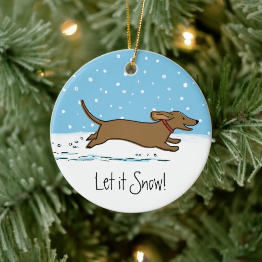 Lass es Dackel schnee - Happy Winter Dackel Hund Keramikornament (Baum)