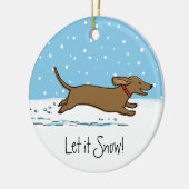 Lass es Dackel schnee - Happy Winter Dackel Hund Keramikornament (Links)