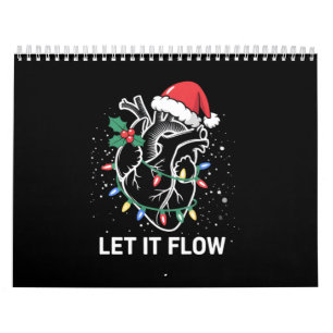 Lass es fließen Anatomie Herz Herzkrankenschwester Kalender