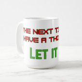 Lass es geht kaffeetasse (Vorderseite Links)