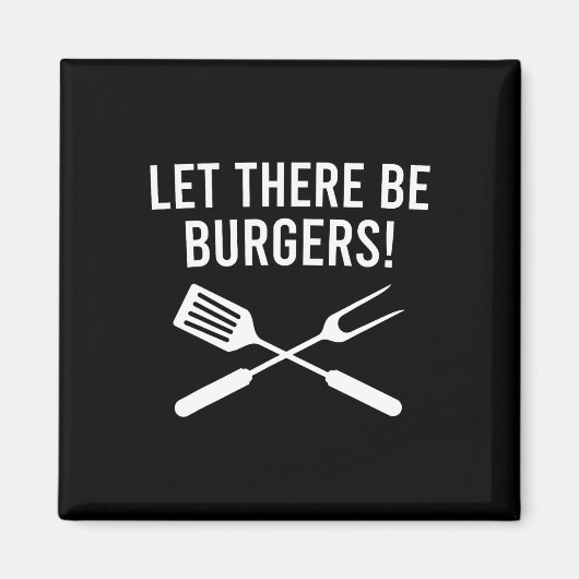 Lass, es gibt Burger! Gabel und Spatula Funny Gril Magnet (Vorne)