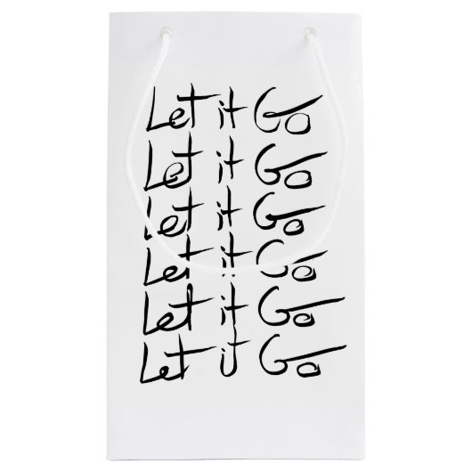 Lass es GO! Motivierend Kalligraphie Kleine Geschenktüte (Rückseite)