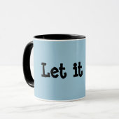 Lass es GO Tasse (Vorderseite Links)