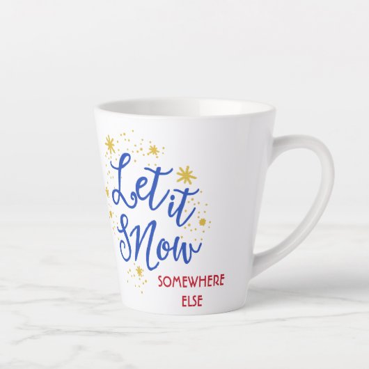 Lass es irgendwo anders schneegehen milchtasse (Rechts)