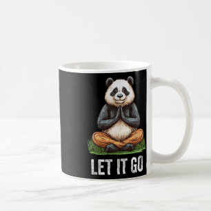 Lass es los Panda beim Yoga Meditation Zen Kaffeetasse