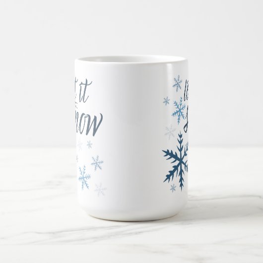 Lass es (nicht) Schnee Kaffeetasse (Mittel)