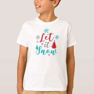 Lass es Schnee, Schneeflocken, Bäume, Weihnachten, T-Shirt
