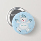 Lass es Schnee Snowman Button (Vorne & Hinten)