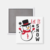 Lass es Schnee Snowman Magnet (Vorderseite/Rückseite)