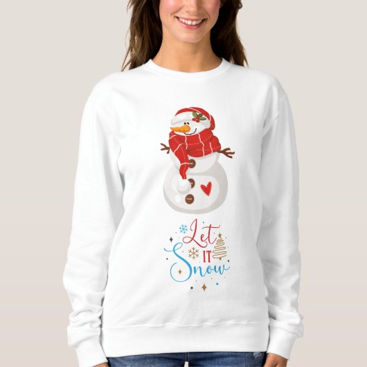 Lass es Schnee Snowman Sweatshirt (Vorderseite)