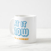 LASS ES SCHNEE, werde ich in Hawaii sein! Funny Cu Kaffeetasse (Vorderseite Links)