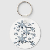 Lass es Schneeflocken Schlüsselanhänger (Vorderseite)