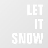 Lass es schneien | Christmas Minimal Clean Simple Fensteraufkleber (Blatt)