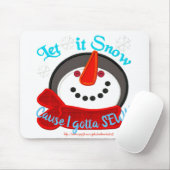 "Lass es schneien - ich muss nähen!" Mousepad (Mit Mouse)