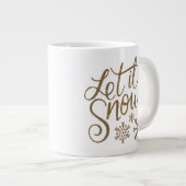Lass es schneien Jumbo-Tasse (Vorderseite Rechts)