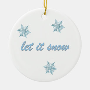 Lass-es-Schneien-Schmuck Keramik Ornament