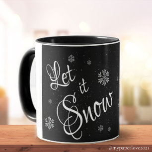 Lass es schneien Schwarz Weiß Niedlich Schneeflock Tasse