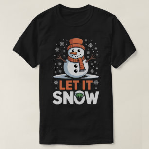 Lass-es-Schneien Süße-Schneemann-T-Shirt T-Shirt