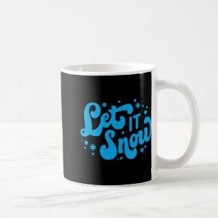 Lass es schneien Winter-Design T-Shirt für Kleinki Kaffeetasse