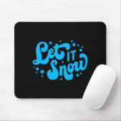 Lass es schneien Winterdesign Kleinkind Mousepad (Mit Mouse)
