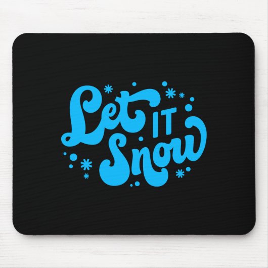 Lass es schneien Winterdesign Kleinkind Mousepad (Vorne)