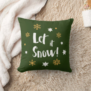 "Lass es schneit!" Calligrafie Christmas Green Kissen