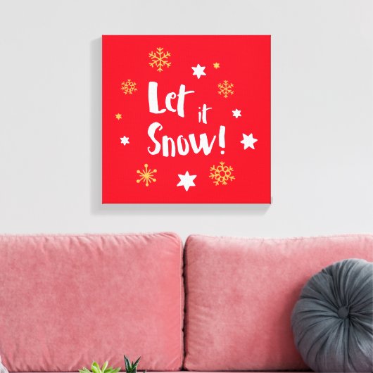"Lass es schneit!" Calligrafie Christmas Red Leinwanddruck (Insitu (Wohnzimmer))