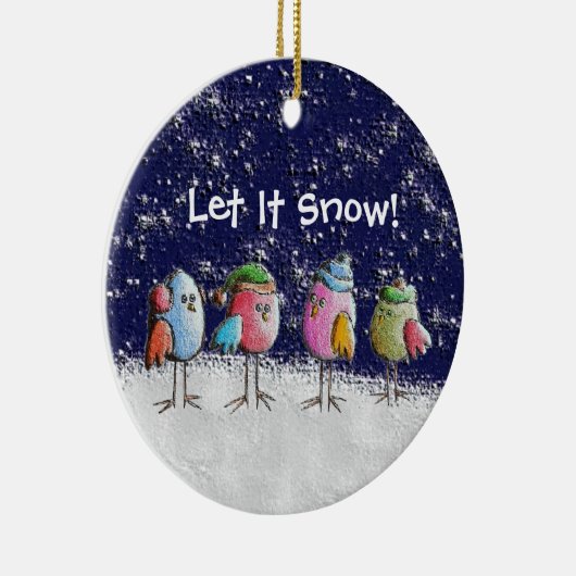 Lass es schneit! keramik ornament (Rechts)