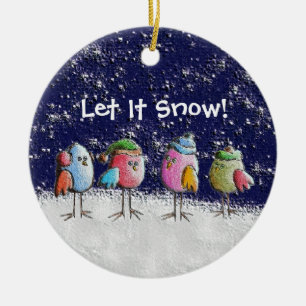 Lass es schneit! keramik ornament