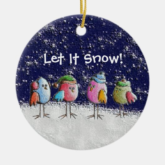 Lass es schneit! keramik ornament (Vorne)