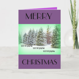 Lass es schneit! Lass es schneit! Lass es schneit! Feiertagskarte