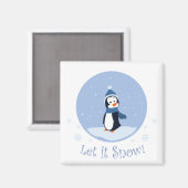 Lass es schneit! (Pinguin) Magnet (Vorderseite/Rückseite)