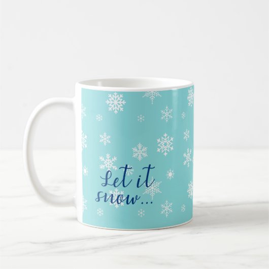 Lass es schneit... Schönes Schneeflockendesign Kaffeetasse (Links)