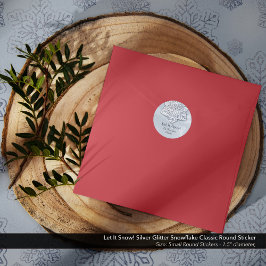 Lass es schneit! Silver Glitzer Snowflake Runder Aufkleber