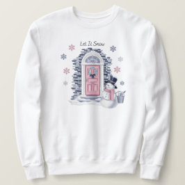 Lass es schneit Sweatshirt. Sweatshirt