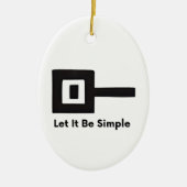 Lass es sei einfach Logo auf Keramik Oval Ornament (Vorne)