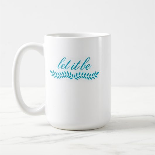 Lass-es-Sein-Tasse Kaffeetasse (Links)