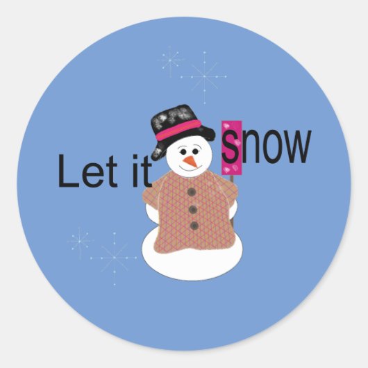 Lass es Snowman Classic Round Sticker schneien (Vorderseite)