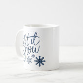 Lass es Weihnachten-Tasse schneien Kaffeetasse (Vorderseite Links)