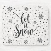 Lass es Weihnachtskalligrafie schnee | Mousepad (Vorne)