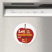 Lass, Essen sei deine Medizin.. Hippokrates Magnet (In Situ (Geschirrspüler))