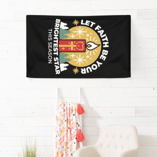 Lass Faith Be Your Brightest Star Candle Art Banner (Insitu)