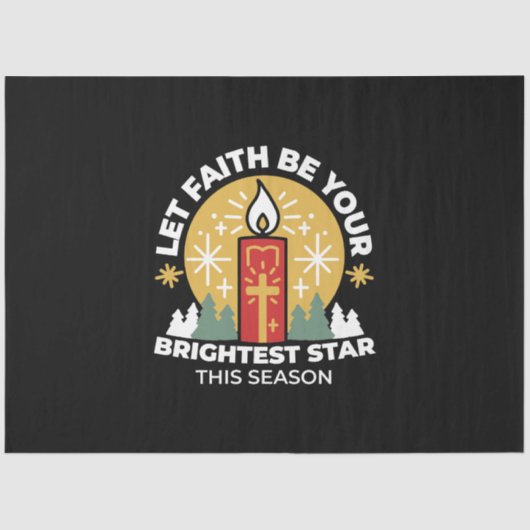 Lass Faith Be Your Brightest Star Candle Art Seidenpapier (Vorderseite)